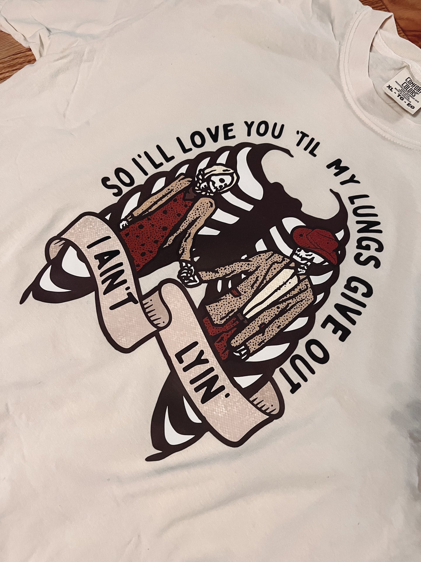 Love You Til My Lungs Give Out I Ain't Lyin | Oversized T-Shirt
